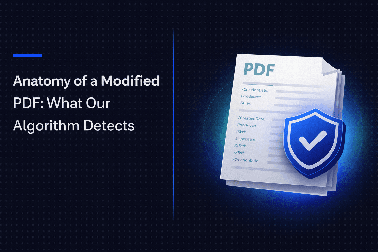 The Anatomy of a Modified PDF: What Our Algorithm Detects