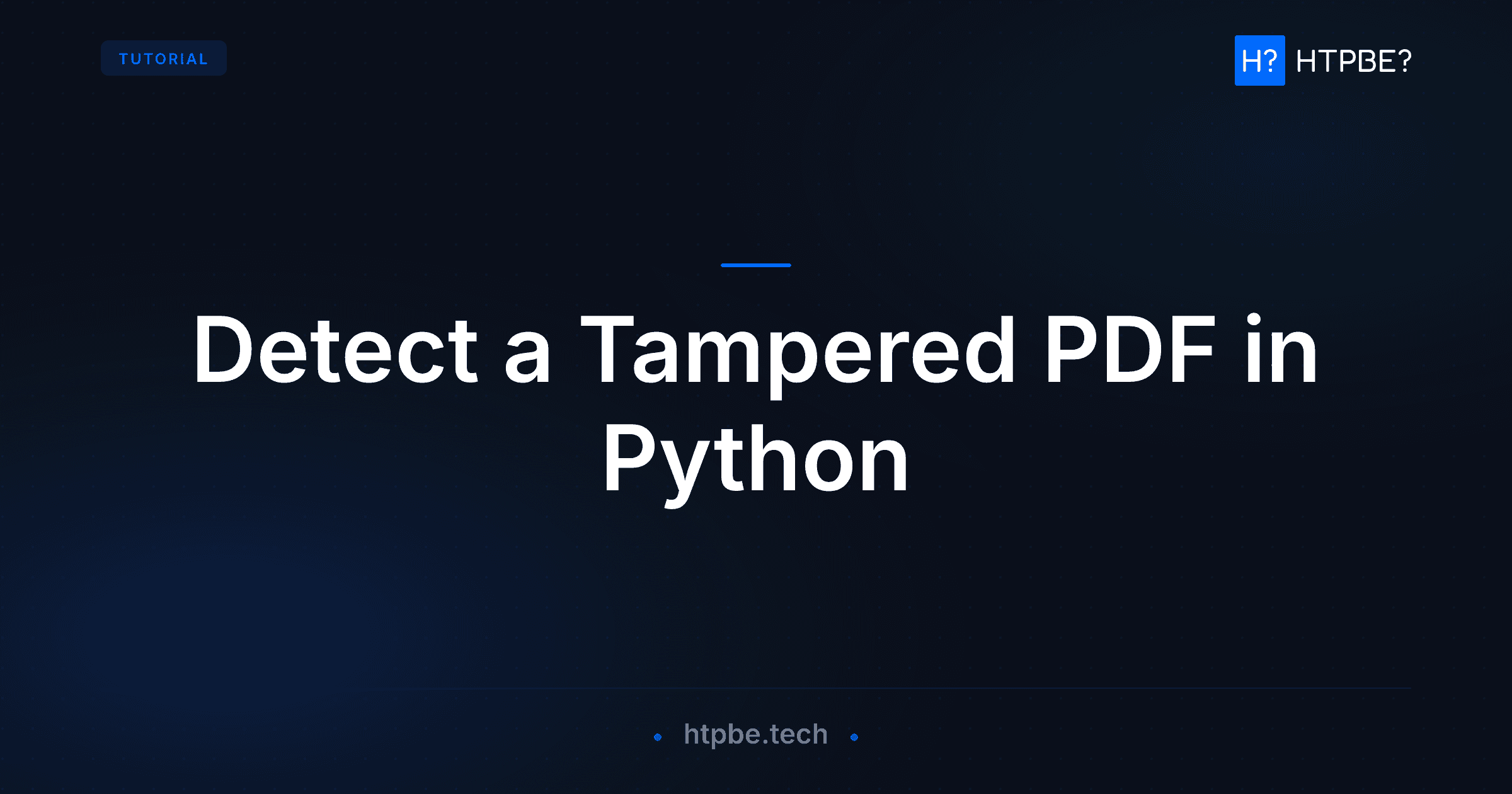 Detect a Tampered PDF in Python Without the Original