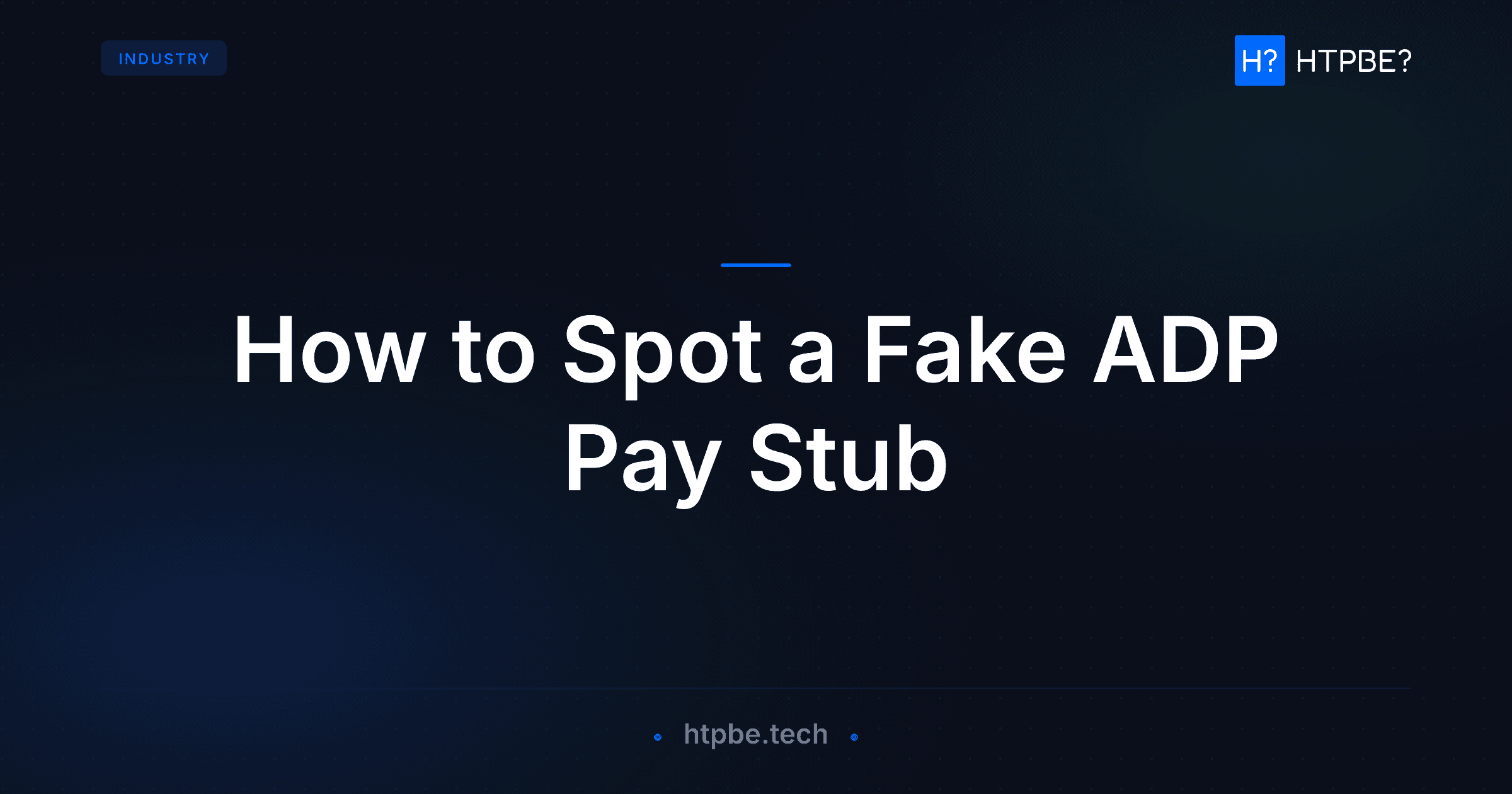 How to Spot a Fake ADP Pay Stub
