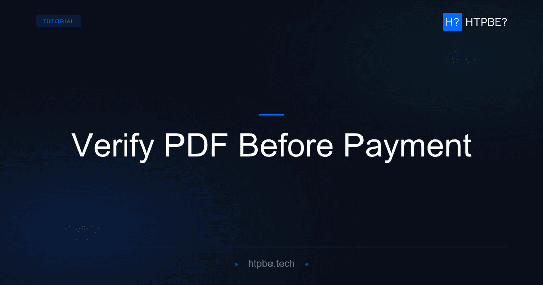 How to Check a PDF Before Payment: 7-Step Checklist