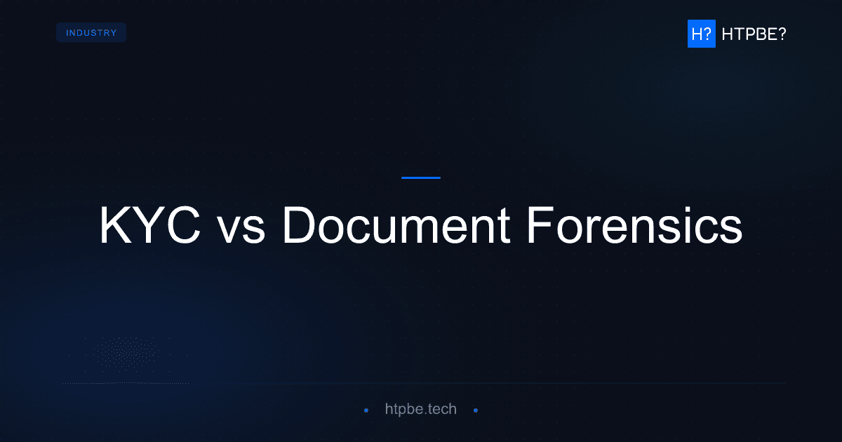 KYC vs Document Forensics: Why KYC Platforms Miss PDF Fraud