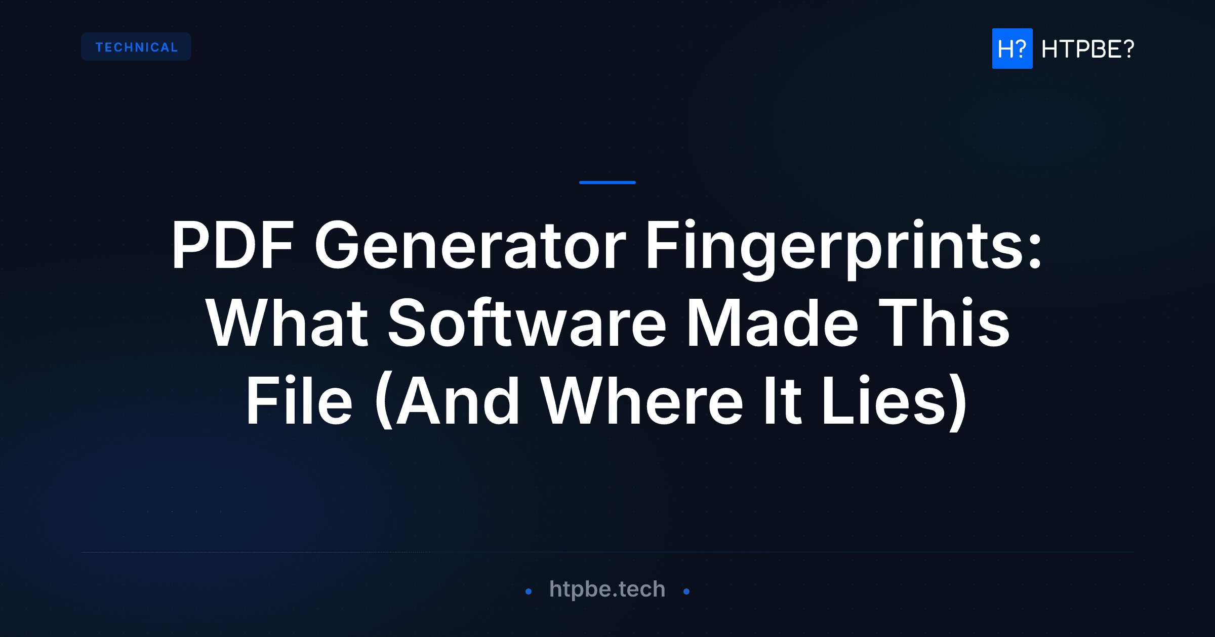 PDF Generator Fingerprints: What Software Made This File (And Where It Lies)