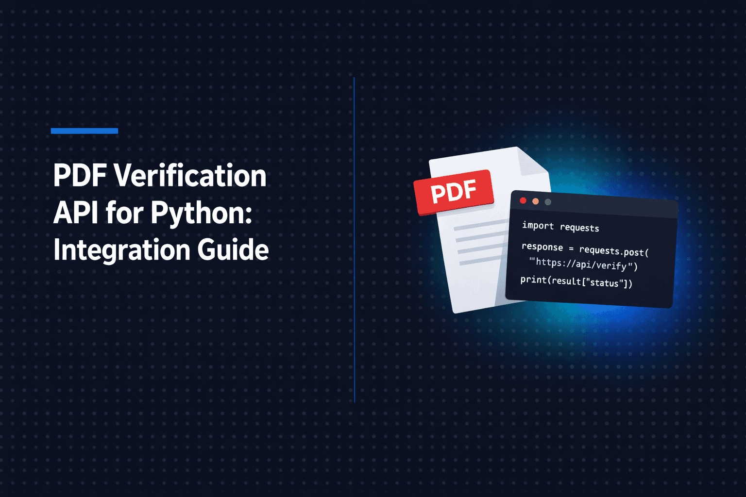 PDF Verification API for Python: Complete Integration Guide