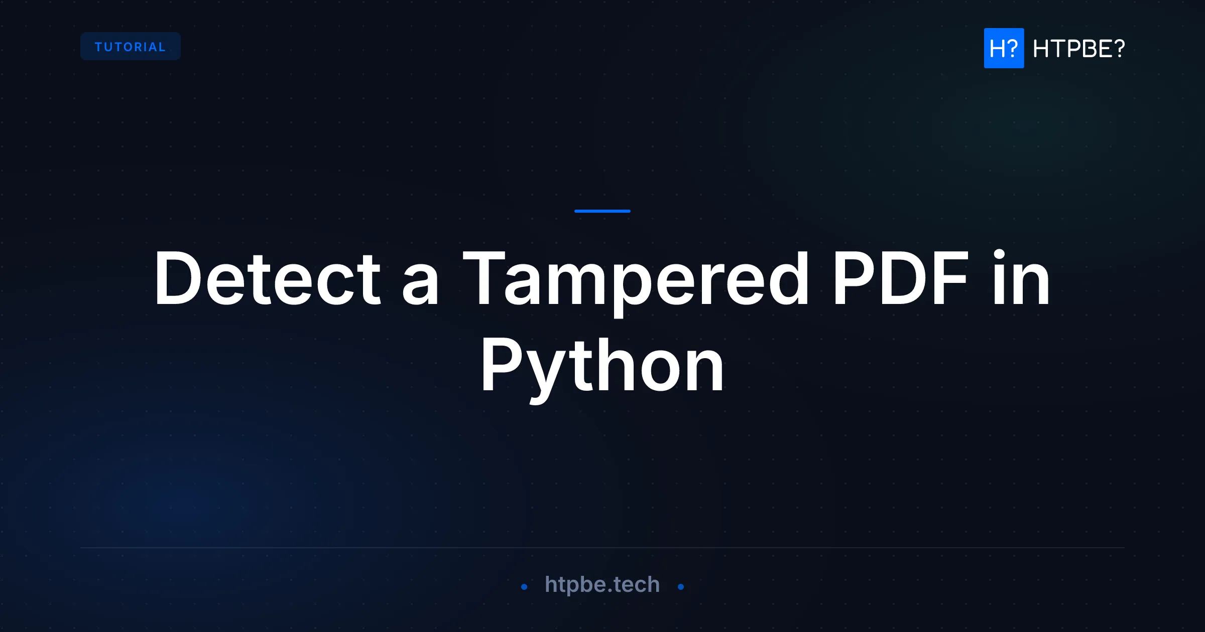 Detect a Tampered PDF in Python Without the Original