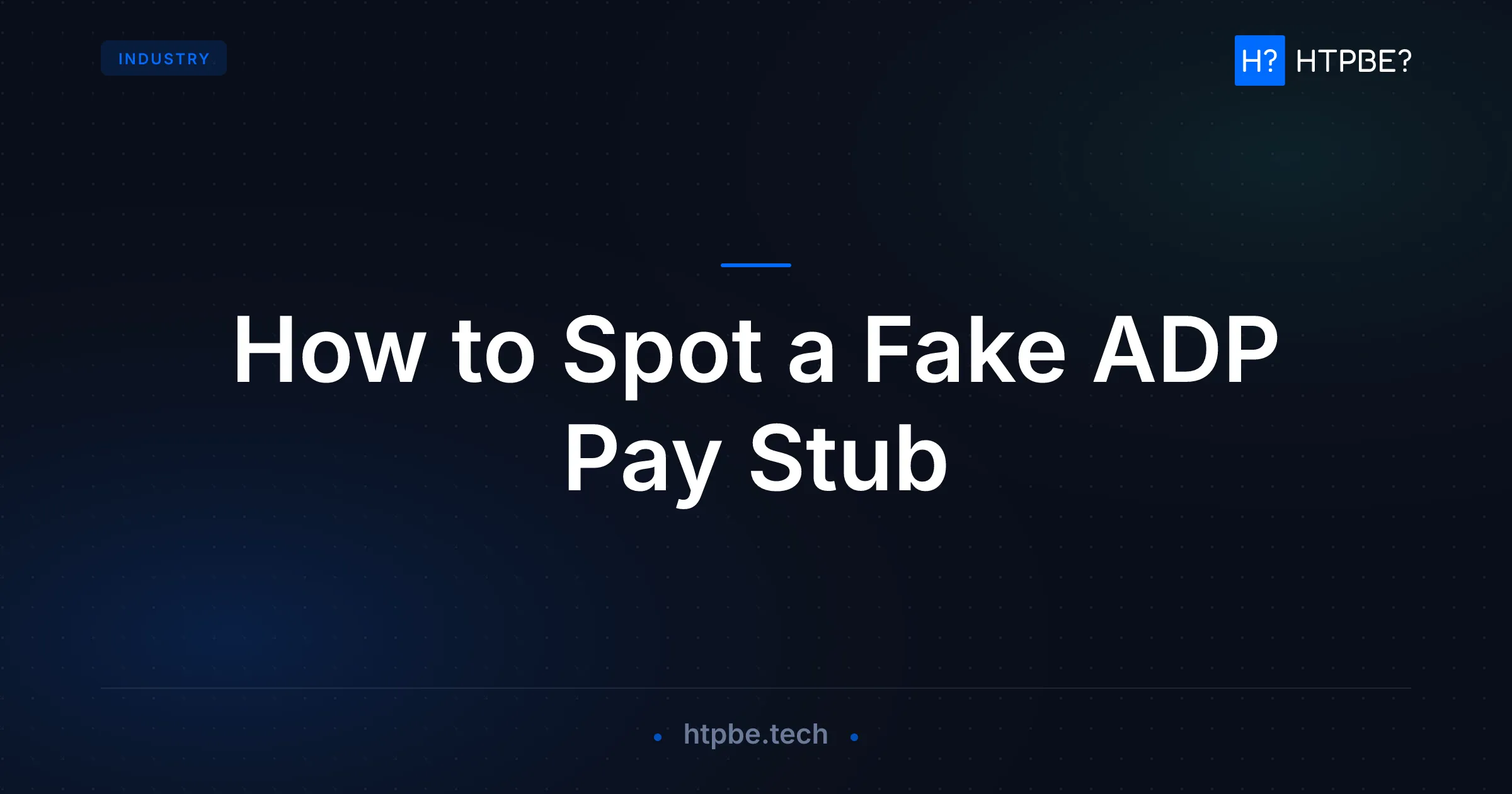How to Spot a Fake ADP Pay Stub