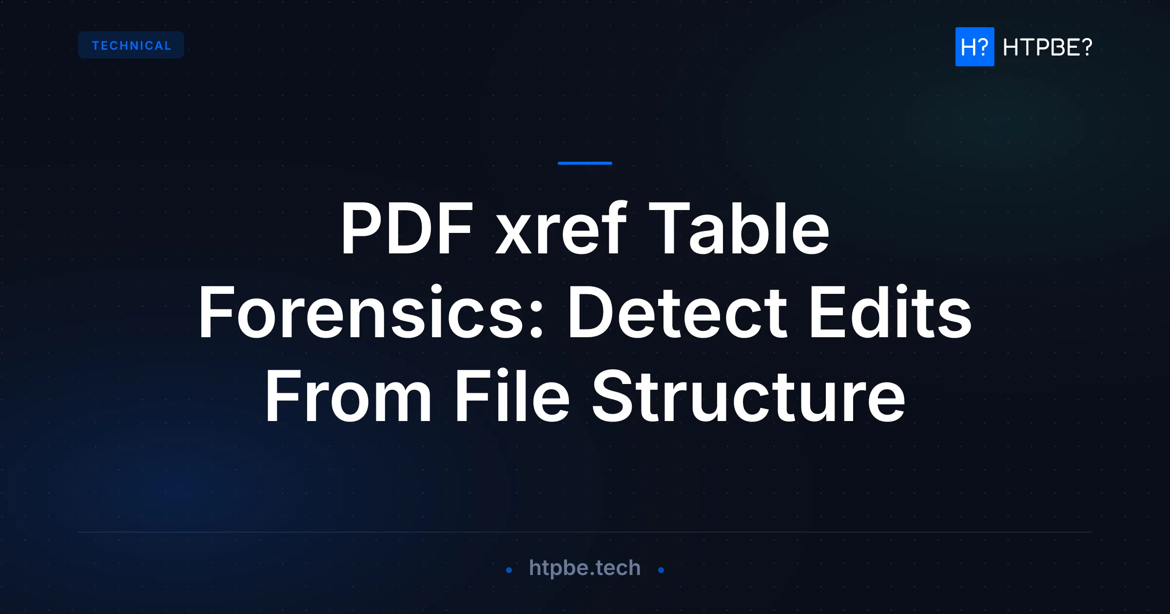 PDF xref Table Forensics: Detect Edits From File Structure